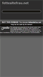 Mobile Screenshot of fettealtefrau.net